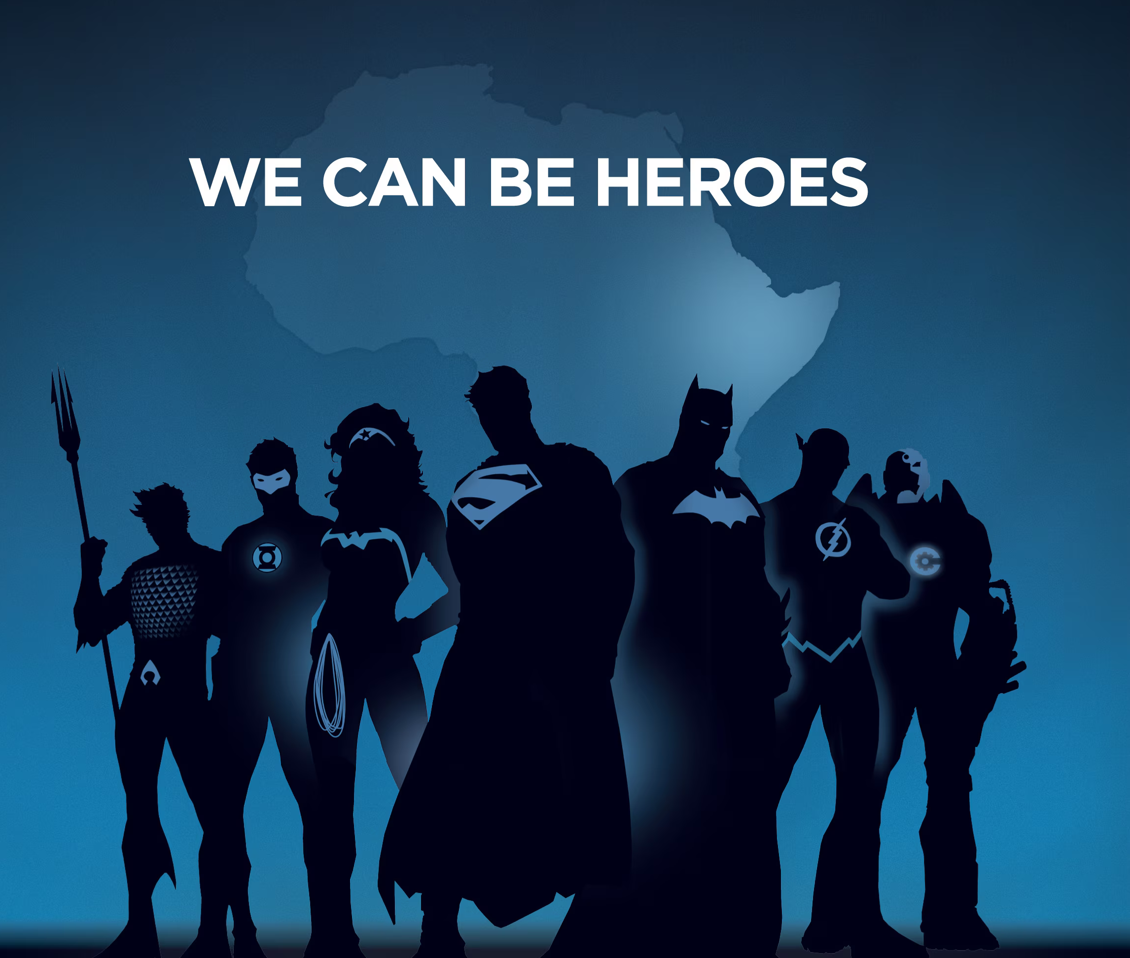 We Can Be Heroes — Justice League silhouette